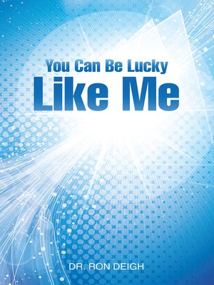 cover image of You Can Be Lucky Like Me